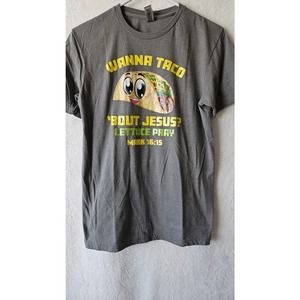 Men's small wanna taco bout jesus tee